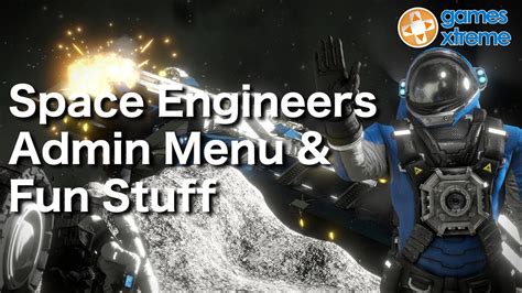 space engineers admin menu